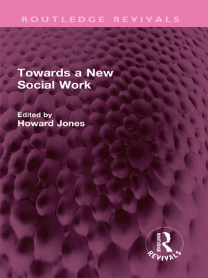 cover image of Towards a New Social Work